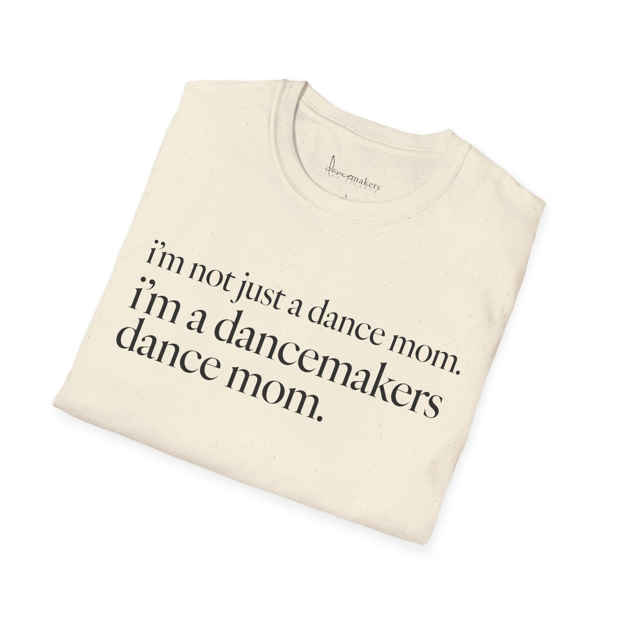 Not Just A Dance Mom Short-Sleeve T‑Shirt - Image 12