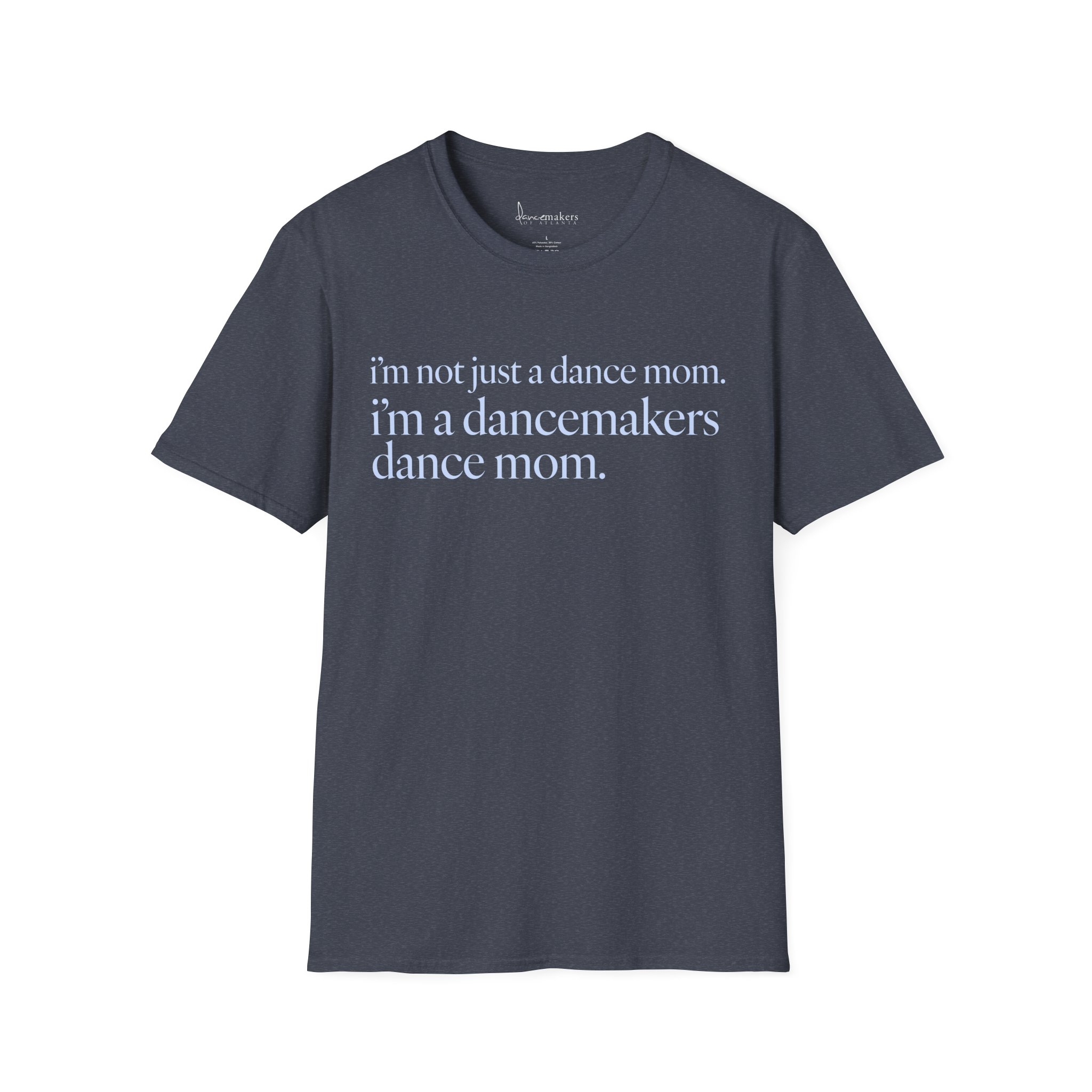 Not Just A Dance Mom Short-Sleeve T‑Shirt - Image 28